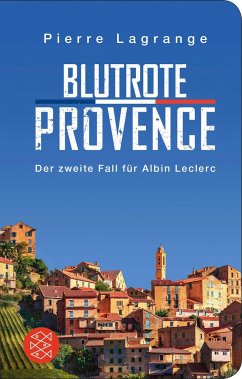 Blutrote Provence / Commissaire Leclerc Bd.2 - Lagrange, Pierre