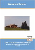Der alte Mann in den Bergen Band 2 (eBook, ePUB) Der alte Mann in den Bergen Band 2 (eBook, ePUB)