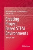 Creating Project-Based STEM Environments