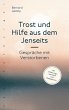 Trost und Hilfe aus dem Jenseits - Bild 1