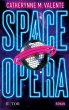 Space Opera - Bild 1