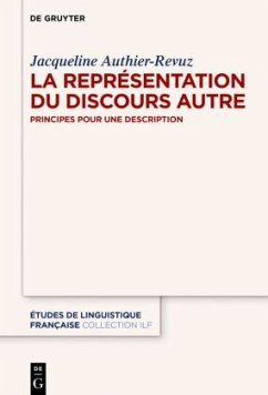 La Représentation du Discours autre - Authier-Revuz, Jacqueline