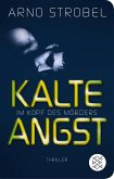 Kalte Angst - Im Kopf des Mörders / Max Bischoff Bd.2