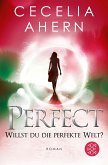Perfect - Willst du die perfekte Welt? / Perfekt Bd.2