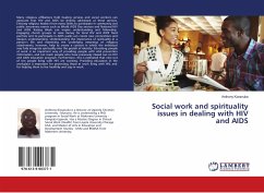 Social work and spirituality issues in dealing with HIV and AIDS
