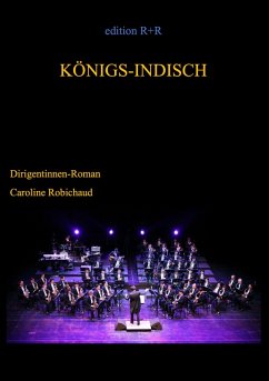 Königs-Indisch (eBook, ePUB) - Robichaud, Caroline