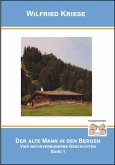 Der alte Mann in den Bergen Band 1 (eBook, ePUB) Der alte Mann in den Bergen Band 1 (eBook, ePUB)