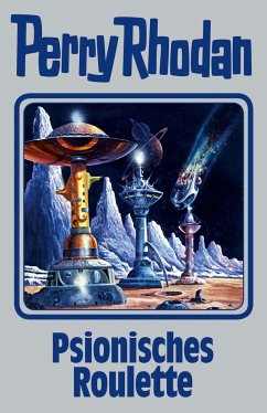 Psionisches Roulette / Perry Rhodan - Silberband Bd.146 - Rhodan, Perry