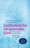 EssMedizin für ein gesundes Kind