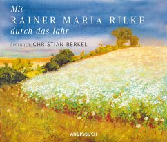 Mit Rainer Maria Rilke durch das Jahr - Sonderausgabe - Rilke, Rainer Maria