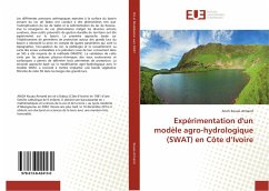 Expérimentation d'un modèle agro-hydrologique (SWAT) en Côte d¿Ivoire - Kouao Armand, Anoh