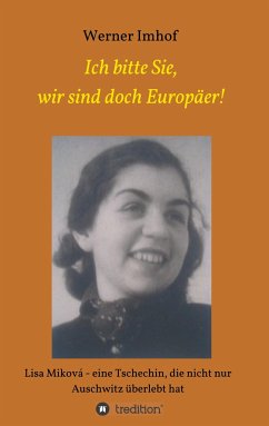 Ich bitte Sie, wir sind doch Europäer! - Imhof, Werner