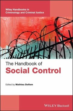 The Handbook of Social Control - Deflem, Mathieu;Wellford, Charles F.