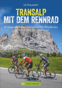 Transalp mit dem Rennrad - Preunkert, Uli;Reichgardt, Lena