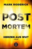 Herzen aus Wut / Post Mortem Bd.5