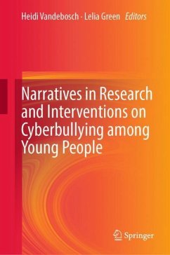 Narratives in Research and Interventions on Cyberbullying among Young People