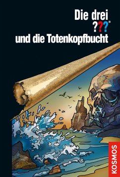 Die drei ??? und die Totenkopfbucht - Sonnleitner, Marco