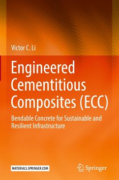 Engineered Cementitious Composites (ECC) - Li, Victor C.