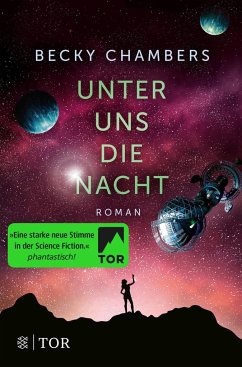 Unter uns die Nacht / Wayfarer Bd.3 - Chambers, Becky