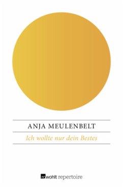 Ich wollte nur dein Bestes Cover Ich wollte nur dein Bestes