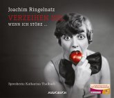 Verzeihen Sie, wenn ich störe ... - Sonderausgabe, 1 Audio-CD Verzeihen Sie, wenn ich störe ... - Sonderausgabe, 1 Audio-CD