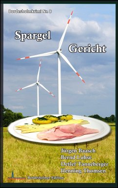 Spargel Gericht - Lohse, Bernd;Tanneberger, Detlef;Thomsen, Henning