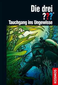 Die drei ??? Tauchgang ins Ungewisse - Erlhoff, Kari