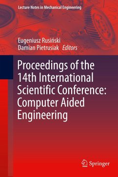 Proceedings of the 14th International Scientific Conference: Computer Aided Engineering