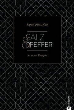 Salz & Pfeffer - Pranschke, Rafael