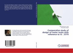 Comparative study of design of water tanks with reference to IS : 3370