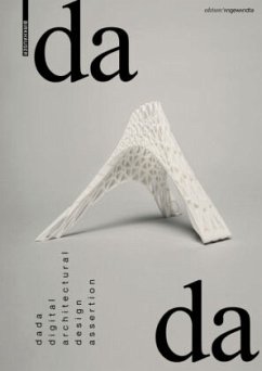 dada - digital architectural design assertion - Gheorghe, Andrei
