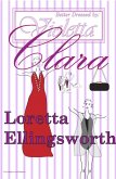 Clara (Better Dressed by Violetta, #2) (eBook, ePUB) Clara (Better Dressed by Violetta, #2) (eBook, ePUB)