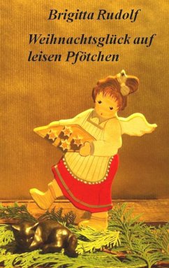 Weihnachtsglück auf leisen Pfötchen - Rudolf, Brigitta