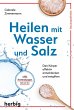 Heilen mit Wasser und Salz - Bild 1