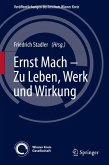 Ernst Mach ¿ Zu Leben, Werk und Wirkung