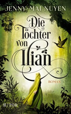 Die Töchter von Ilian - Nuyen, Jenny-Mai