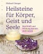 Heilsteine für Körper, Geist und Seele - Bild 1