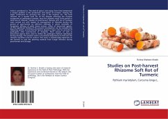 Studies on Post-harvest Rhizome Soft Rot of Turmeric - Shaikh, Ruhina Shaheen