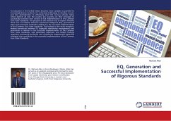 EQ, Generation and Successful Implementation of Rigorous Standards