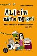 Allein unter Dieben - Meine verrückte... - Bild 1