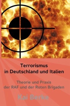 Terrorismus in Deutschland und Italien - Berke, Kai