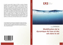 Modélisation de la dynamique de l'eau et des sels dans le sol - Amel, Mguidiche;Abdelhamid, Boujelbène