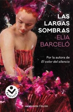 Las Largas sombras - Barceló, Elia
