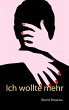 Ich wollte mehr (eBook, ePUB) - Bild 1