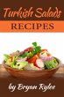 Turkish Salads Recipes (Good Food... - Bild 1