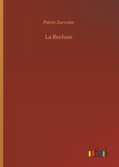 La Recluse - Zaccone, Pierre