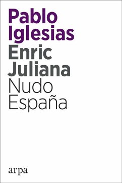 Nudo España - Juliana, Enric; Iglesias Turrión, Pablo