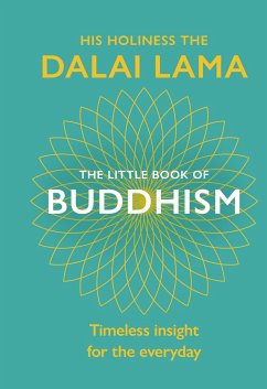 The Little Book Of Buddhism - Dalai Lama XIV.
