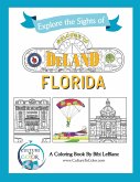 Explore the Signts of DeLand, Florida