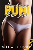 Son Corps Puni par LUI - TOME 3 (eBook, ePUB)